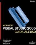 Microsoft Visual Studio 2005. Guida all'uso