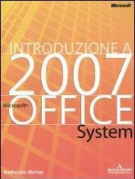 Introduzione a Microsoft Office System 2007