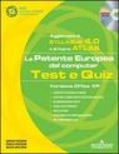 La patente europea del computer. Test e quiz. Versione Office XP. Con CD-ROM