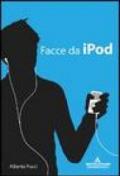 Facce da iPod