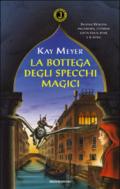 La bottega degli specchi magici