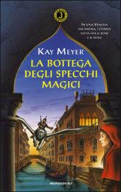 La bottega degli specchi magici