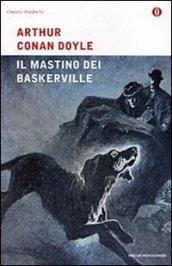 Il mastino dei Baskerville (Oscar classici moderni Vol. 198)