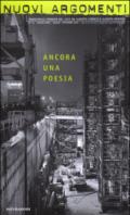 Nuovi argomenti. 31.Ancora una poesia