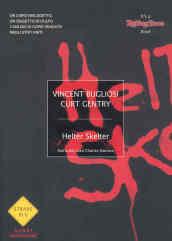 Helter Skelter. Storia del caso Charles Manson