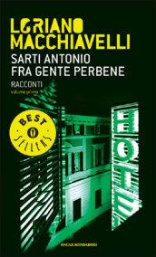 Sarti Antonio. Fra gente perbene. Racconti. 1.