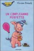 Il compleanno perfetto