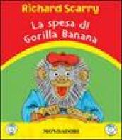 La spesa di Gorilla Banana