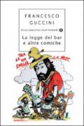 La legge del bar e altre comiche