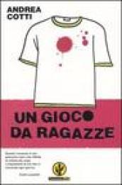 Un gioco da ragazze