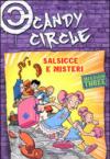 Salsicce e misteri. Candy Circle. 3.