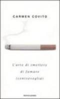 L'arte di smettere di fumare (controvoglia)