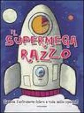 Il supermega razzo