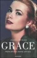 Grace. Principessa disincantata