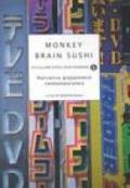 Monkey brain sushi. Narrativa giapponese contemporanea