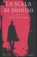 La scala di Dioniso