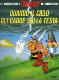 Quando il cielo gli cadde sulla testa. Asterix