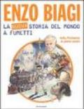 La nuova storia del mondo a fumetti. Dalla preistoria ai giorni nostri