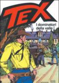 Tex. I dominatori della valle