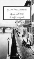 Bestie del 900 - Il buffo integrale