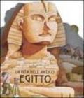 La vita nell'antico Egitto