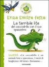 La terribile lite del coccodrillo con il suo spazzolino. Ediz. illustrata
