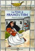 La fuga di Piramo e Tisbe