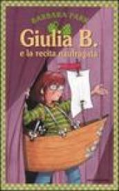 Giulia B. e la recita naufragata