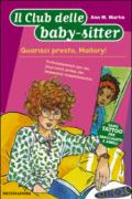 Guarisci presto, Mallory!