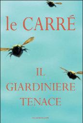 Il giardiniere tenace