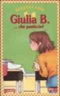 Giulia B. ...che pasticcio!