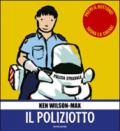 Il poliziotto. Libro pop-up