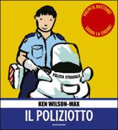 Il poliziotto. Libro pop-up