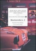 Weekenders 2. Racconti UK da Calcutta