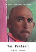 Vai, Pantani! Con DVD