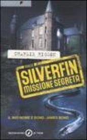 Silverfin missione segreta. Young Bond
