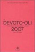 Il Devoto-Oli. Vocabolario della lingua italiana 2007. Con CD-ROM