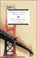 Nuova poesia americana. San Francisco. Testo inglese a fronte