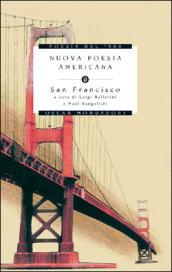 Nuova poesia americana. San Francisco. Testo inglese a fronte