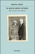 La morte della farfalla. Zelda e Francis Scott Fitzgerald