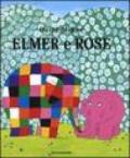 Elmer e Rose