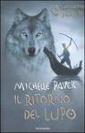 Il ritorno del lupo. Cronache dell'era oscura. 2.