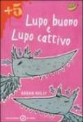 Lupo buono e lupo cattivo