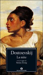 La mite (Mondadori): Il sogno di un uomo ridicolo