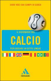 Il dizionario del calcio in sei lingue