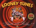 That's all folks! Looney Tunes