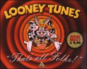 That's all folks! Looney Tunes