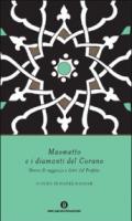 Maometto e i diamanti del Corano. Storie di saggezza e detti del Profeta