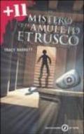 Il mistero dell'amuleto etrusco