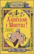 Arrivano i mostri! Le cronache di Ponteratto vol.1